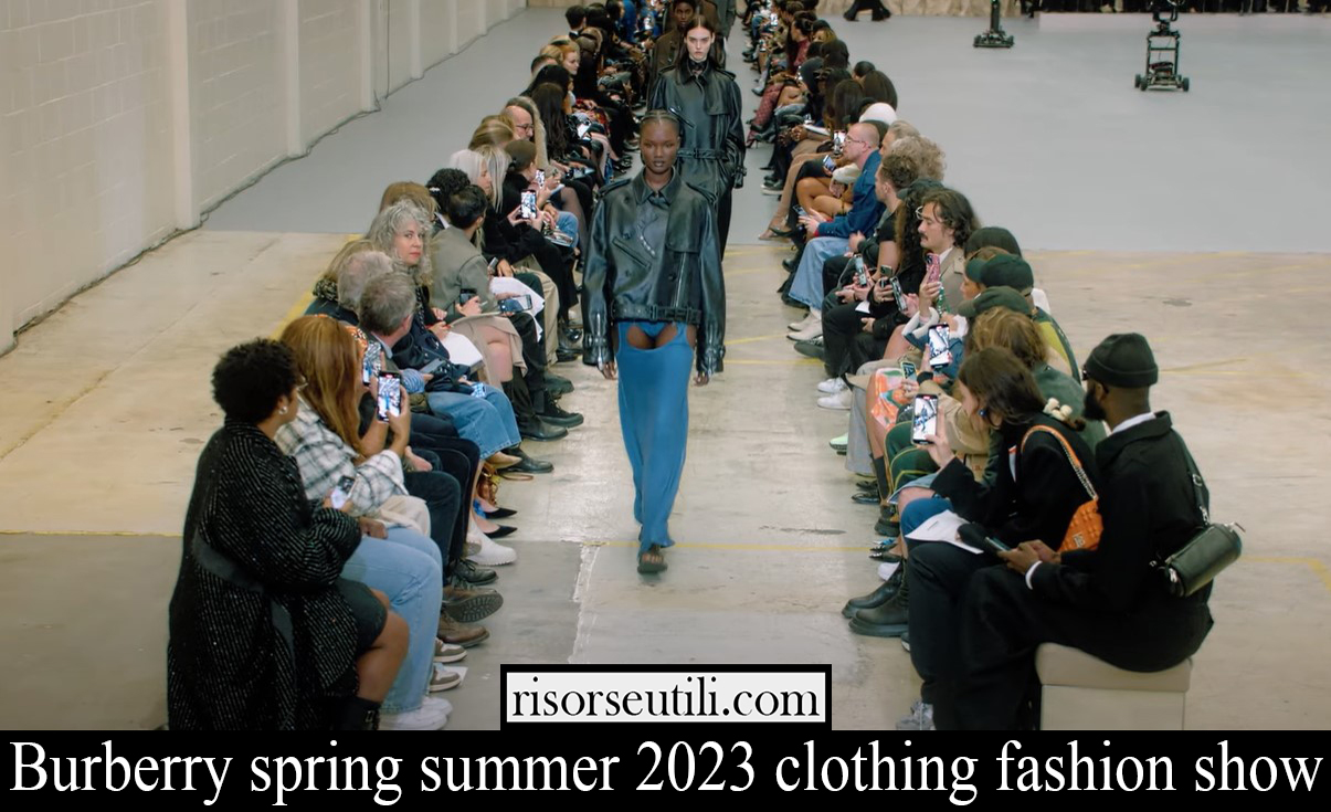 Burberry spring summer 2023 clothing fashion show