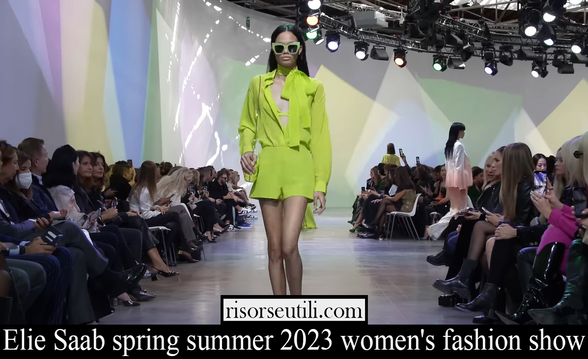 Elie Saab spring summer 2023 womens fashion show