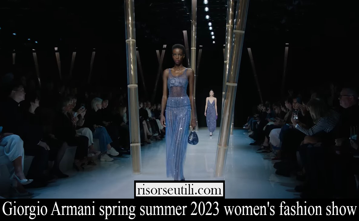 Giorgio Armani spring summer 2023 womens fashion show