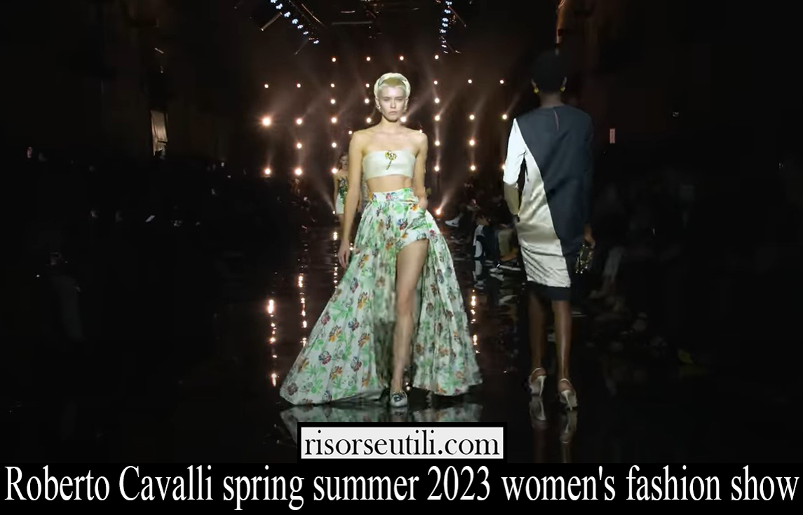 Roberto Cavalli spring summer 2023 womens fashion show