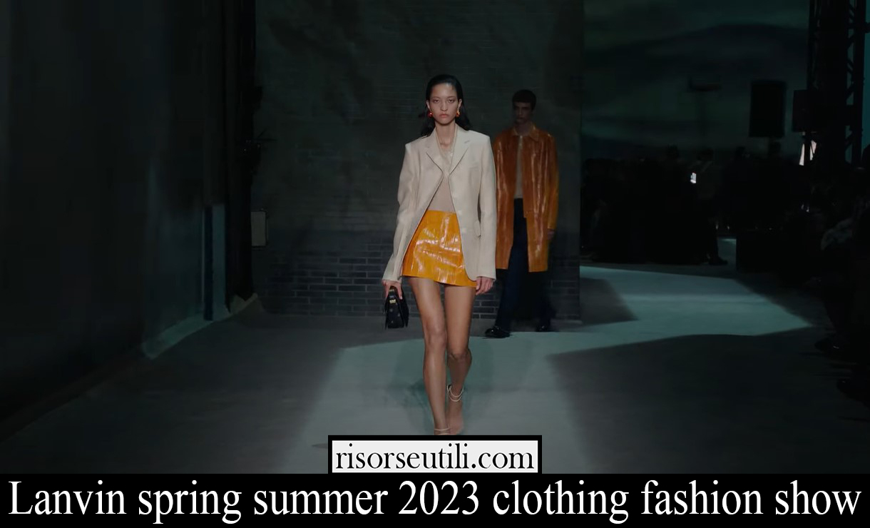 Lanvin spring summer 2023 clothing fashion show Lanvin spring summer 2023 clothing fashion show