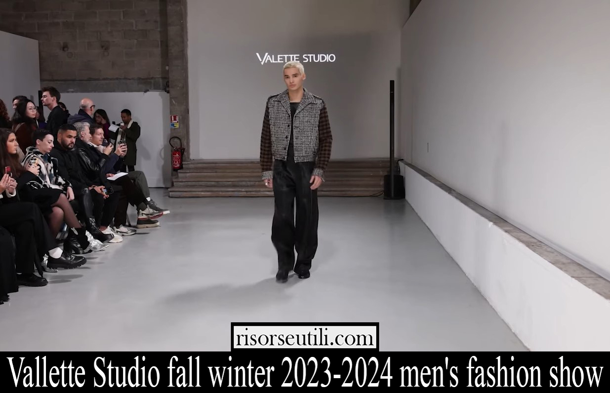 Vallette Studio fall winter 2023 2024 mens fashion show