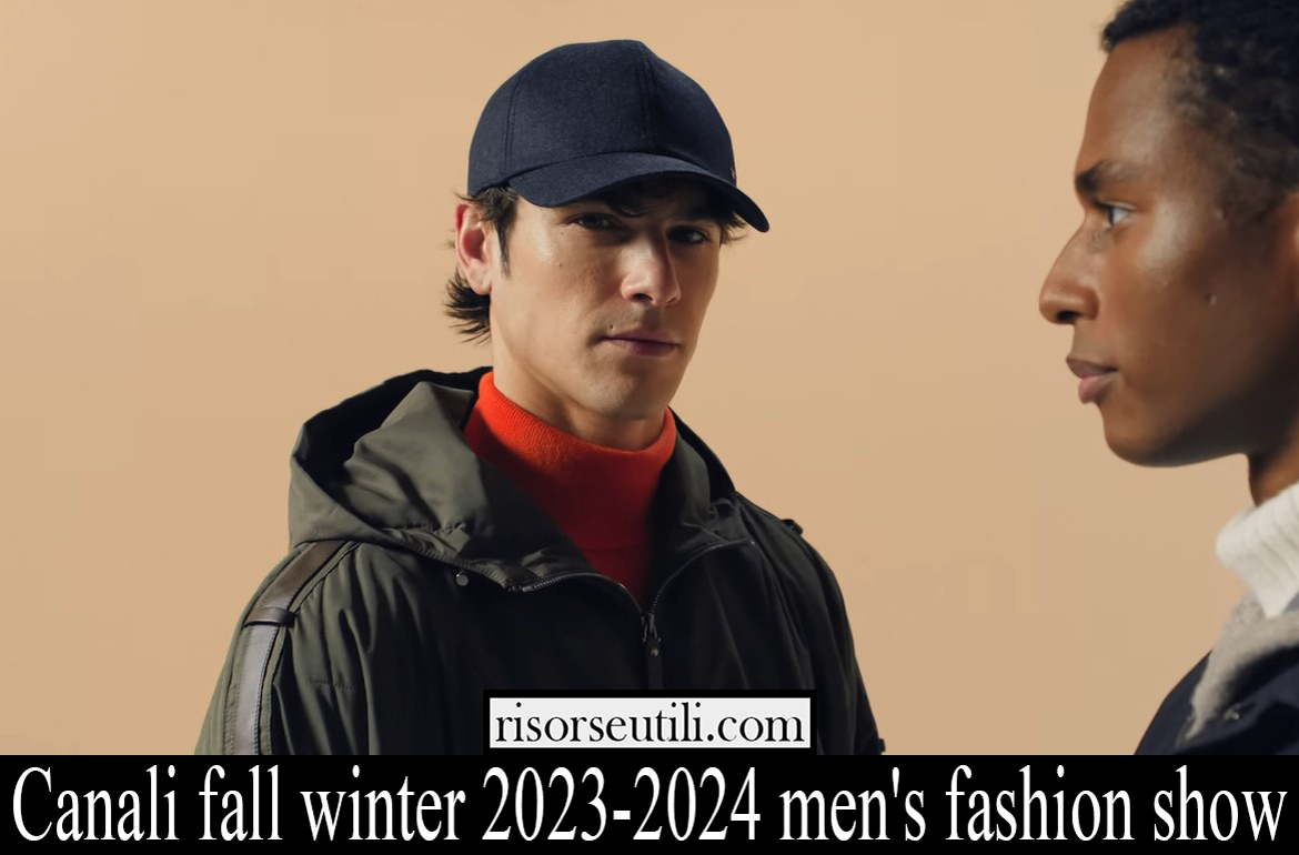 canali fall winter 2023 2024 mens fashion show