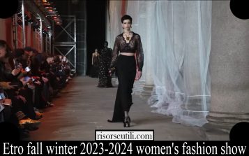 etro fall winter 2023 2024 womens fashion show
