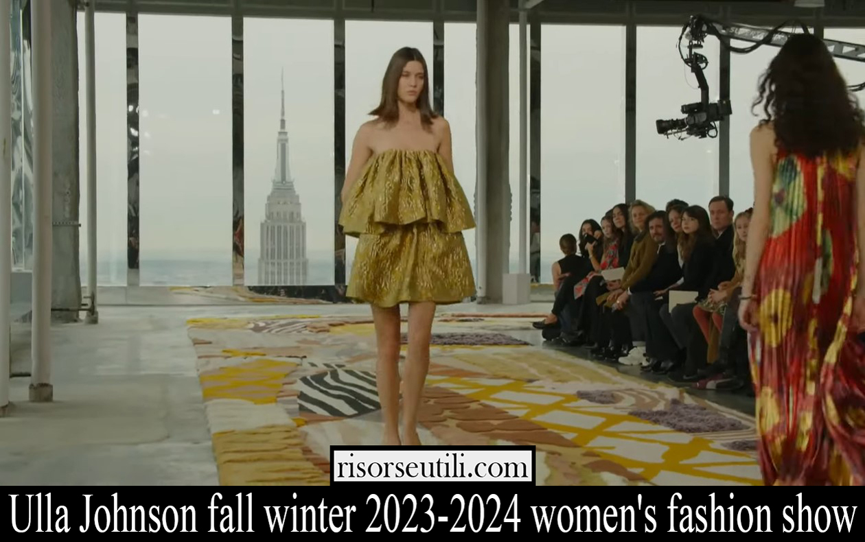 ulla johnson fall winter 2023 2024 womens fashion show
