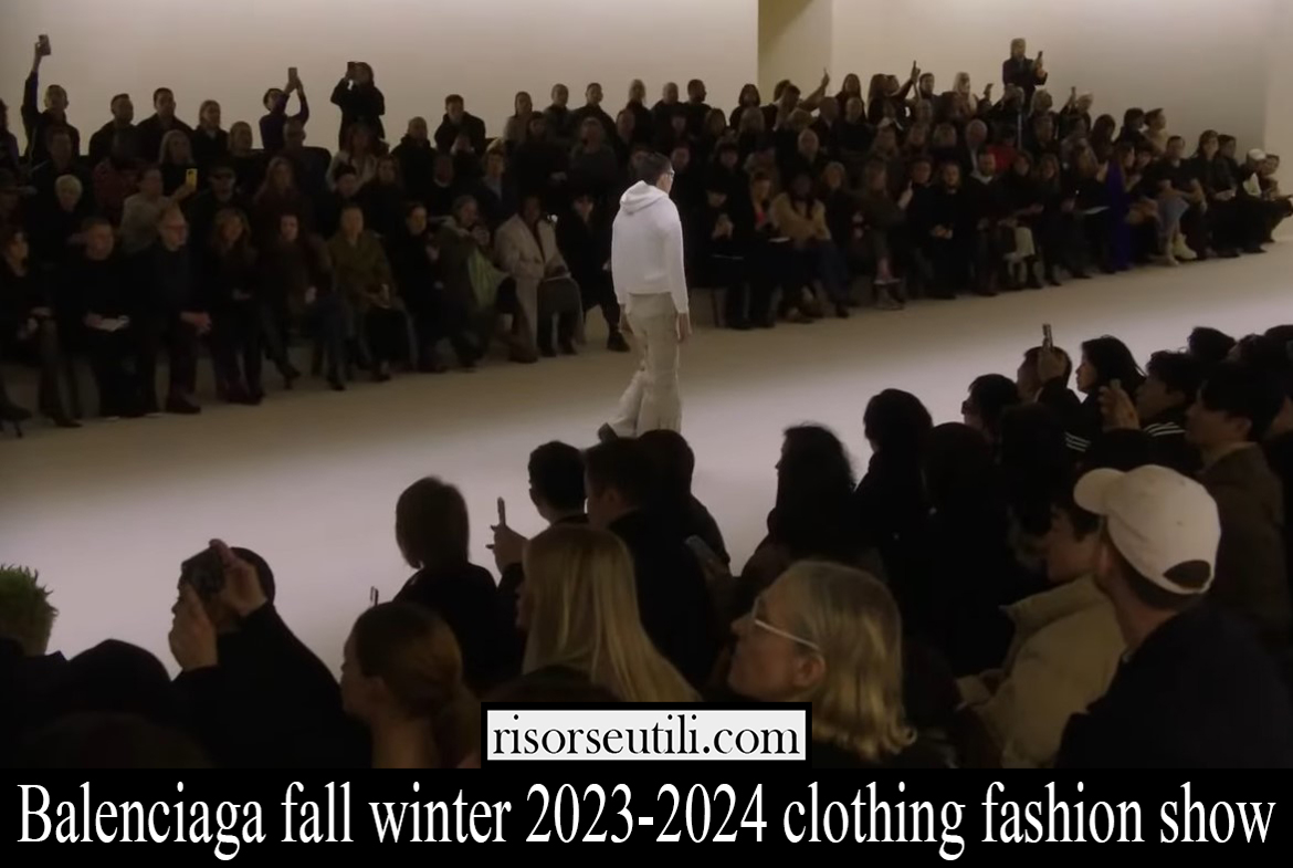 balenciaga fall winter 2023 2024 clothing fashion show