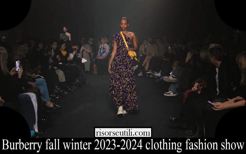 Burberry Fashion Show 2024 Schedule Adore Ardelis