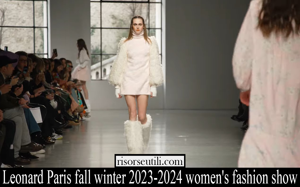 leonard paris fall winter 2023 2024 womens fashion show