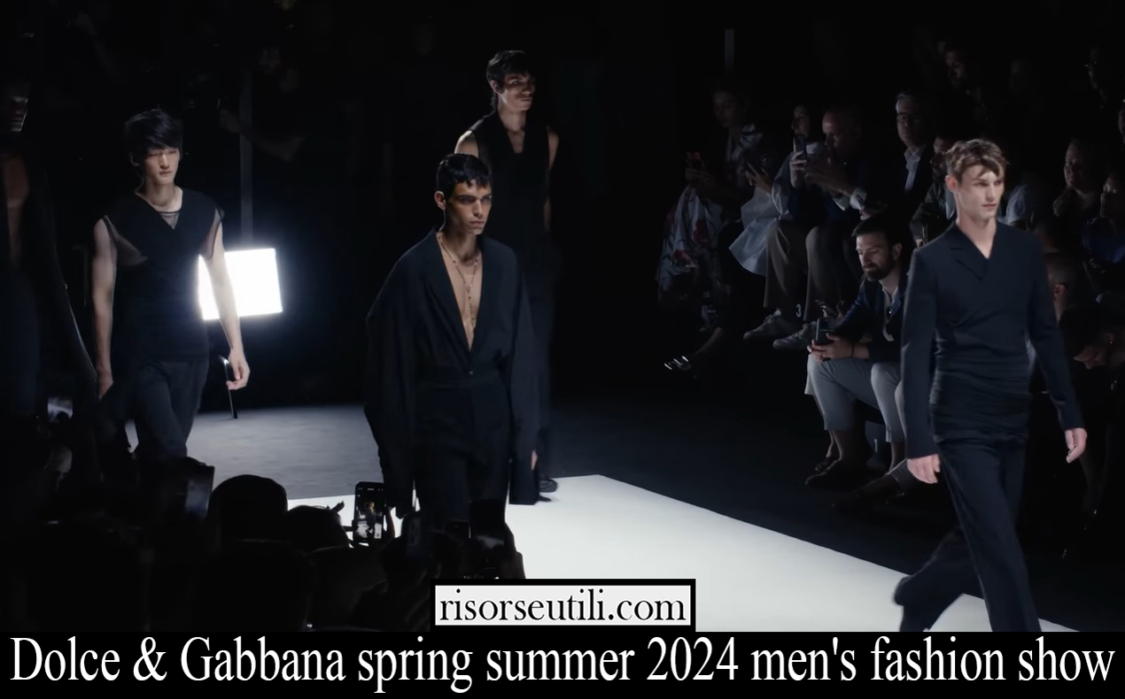 Dolce Gabbana spring summer 2024 men's fashion show