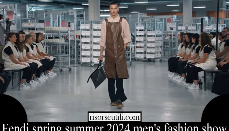 Fendi spring summer 2024 men’s fashion show