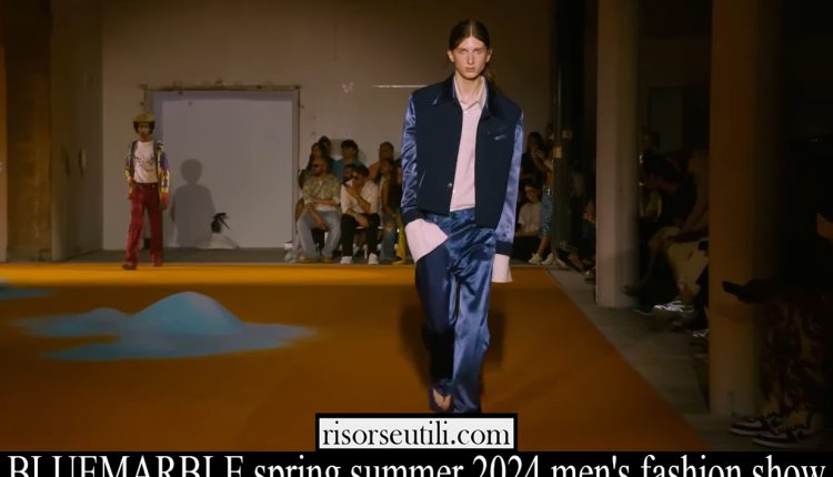 BLUEMARBLE spring summer 2024 men’s fashion show