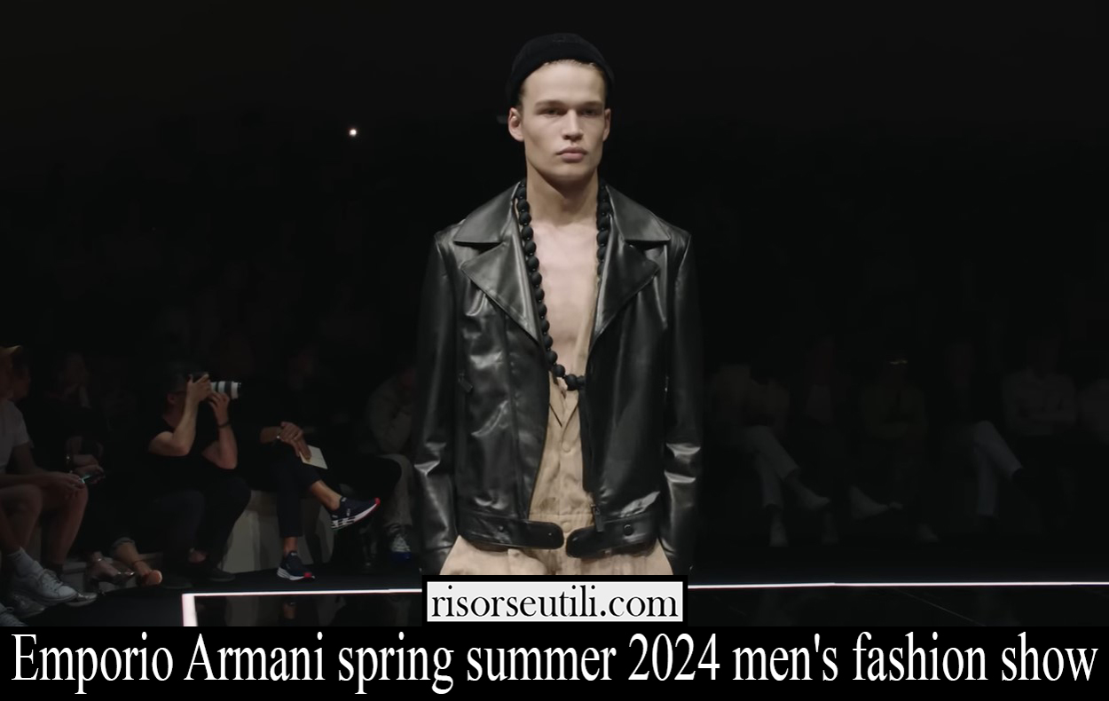 Emporio Armani spring summer 2024 men's fashion show