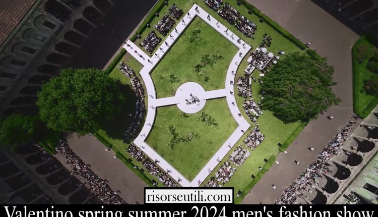 Valentino spring summer 2024 men’s fashion show