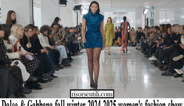 Dolce Gabbana fall winter 2024 2025 women’s fashion show